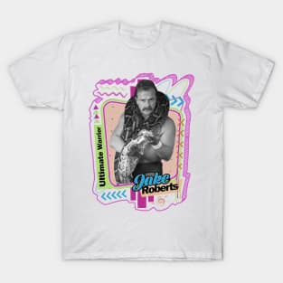 Wrestler Ultimate Warrior Jake Roberts T-Shirt